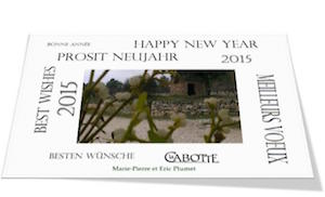 Carte de Voeux 2015 Domaine la Cabotte Mondragon Côtes du Rhône